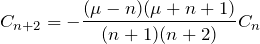 \begin{eqnarray*} C_{n+2}=-\frac{(\mu-n)(\mu+n+1)}{(n+1)(n+2)}C_{n} \end{eqnarray*}