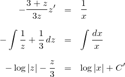 \begin{eqnarray*} -\frac{3+z}{3z}z'&=&\frac{1}{x}\\\\ -\int \frac{1}{z}+\frac{1}{3} \, dz&=&\int \frac{dx}{x}\\\\ -\log|z|-\frac{z}{3}&=&\log|x|+C' \end{eqnarray*}