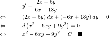 \begin{eqnarray*} &&y'=\frac{2x-6y}{6x-18y}\\ \Leftrightarrow \quad&& (2x-6y)\,dx + (-6x+18y)\,dy=0\\ \Leftrightarrow \quad&&d\left(x^2-6xy+9y^2\right)=0\\ \Leftrightarrow \quad&&x^2 -6xy + 9y^2=C\quad\blacksquare \end{eqnarray*}