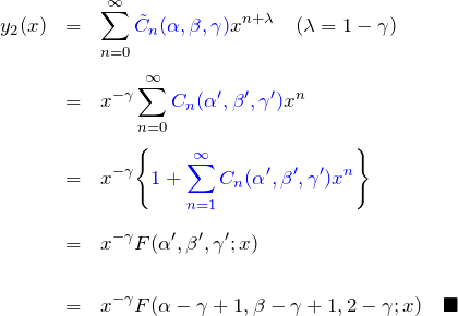 \begin{eqnarray*} y_2(x)&=&\sum_{n=0}^\infty \textcolor{blue}{\tilde{C}_n(\alpha,\beta,\gamma)} x^{n+\lambda}\quad(\lambda=1-\gamma)\\\\ &=& x^{-\gamma} \sum_{n=0}^\infty\textcolor{blue}{C_n(\alpha',\beta',\gamma')} x^{n}\\\\ &=& x^{-\gamma} \Biggl\{ \textcolor{blue}{1+\sum_{n=1}^\infty C_n(\alpha',\beta',\gamma') x^{n}} \Biggr\}\\\\ &=& x^{-\gamma} F(\alpha',\beta',\gamma';x)\\\\ &=& x^{-\gamma}F(\alpha-\gamma+1,\beta-\gamma+1,2-\gamma; x)\quad\blacksquare \end{eqnarray*}