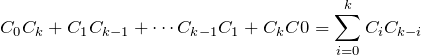 \begin{eqnarray*} C_0 C_k + C_1 C_{k-1} + \cdots C_{k-1}C_1 + C_k C0 =\sum_{i=0}^k C_i C_{k-i} \end{eqnarray*}