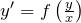 y'=f\left(\frac{y}{x}\right)